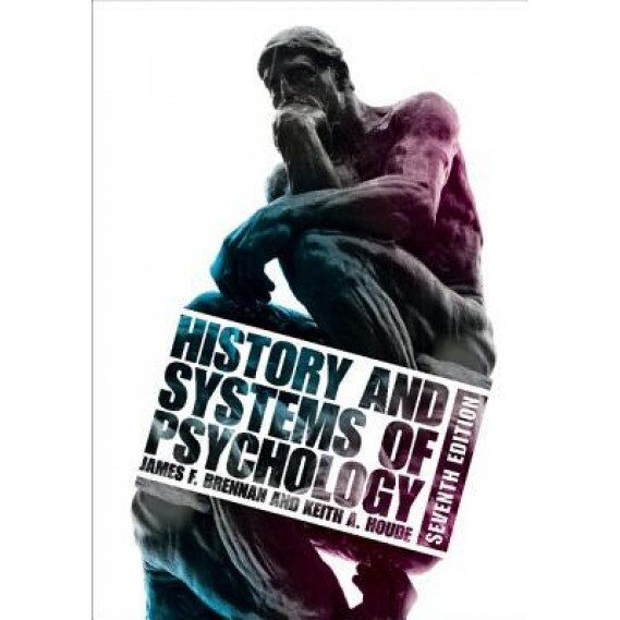History and Systems of Psychology, James F. Brennan (Author)