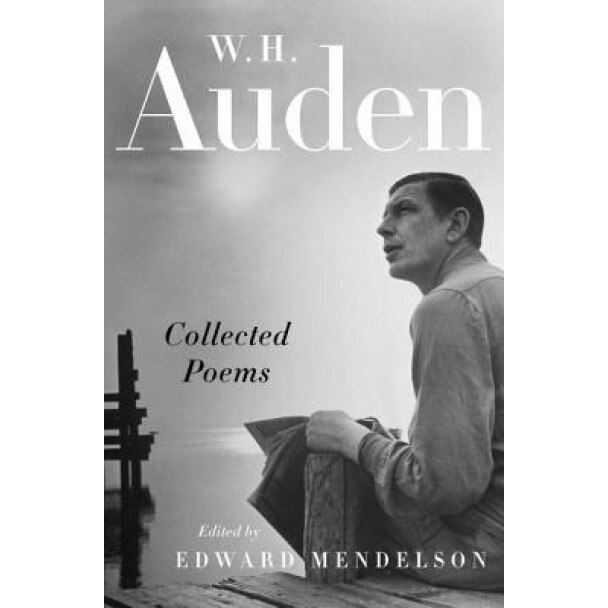 Collected Poems, W.H. Auden