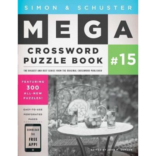 Simon & Schuster Mega Crossword Puzzle Book #15, John M. Samson (Editor)
