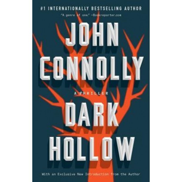 Dark Hollow: A Charlie Parker Thriller, John Connolly (Author)