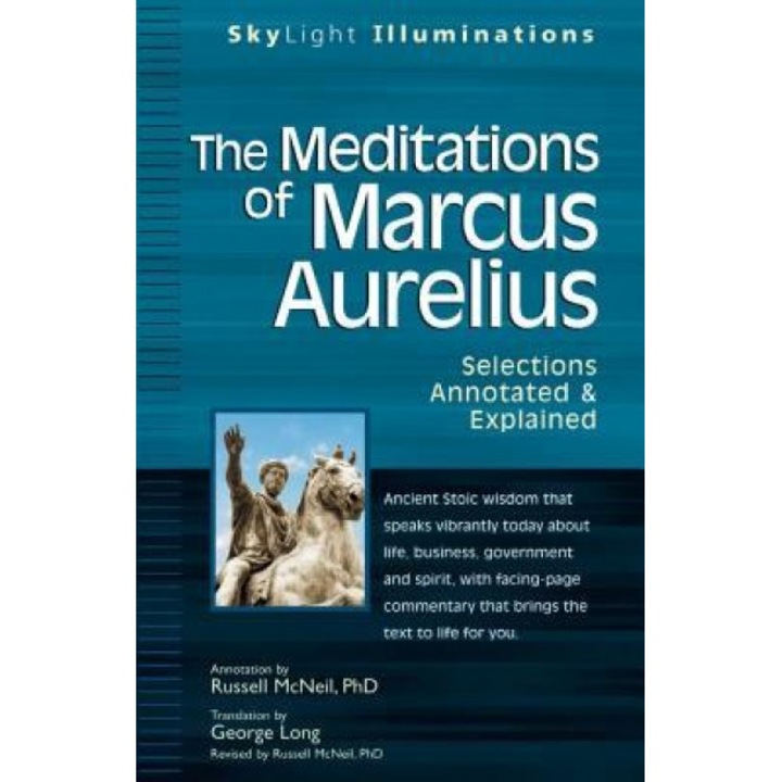 The Meditations of Marcus Aurelius: Selections Annotated & Explained, Marcus, Aurelius Marcus