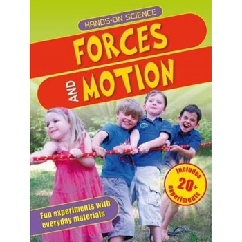 Hands-On Science: Forces and Motion, Sarah Angliss (Author) Hands-On Science: Forces and Motion, Sarah Angliss (Author)