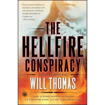 The Hellfire Conspiracy, Will Thomas (Author) The Hellfire Conspiracy, Will Thomas (Author)