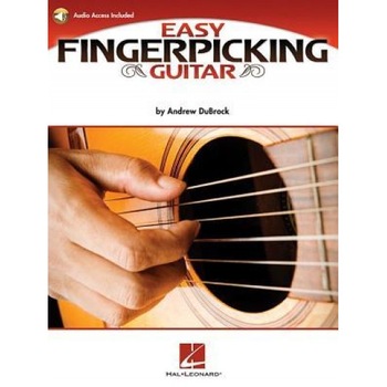 Easy Fingerpicking Guitar: A Beginner's Guide to Essential Patterns & Techniques, Andrew DuBrock (Author) Easy Fingerpicking Guitar: A Beginner's Guide to Essential Patterns & Techniques, Andrew DuBrock (Author)