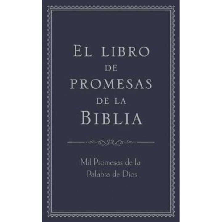 Libro de Promesas de La Biblia: Mil Promesas de La Palabra de D-OS, Barbour Publishing Inc (Author)