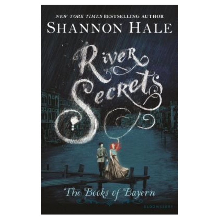 River Secrets, Shannon Hale