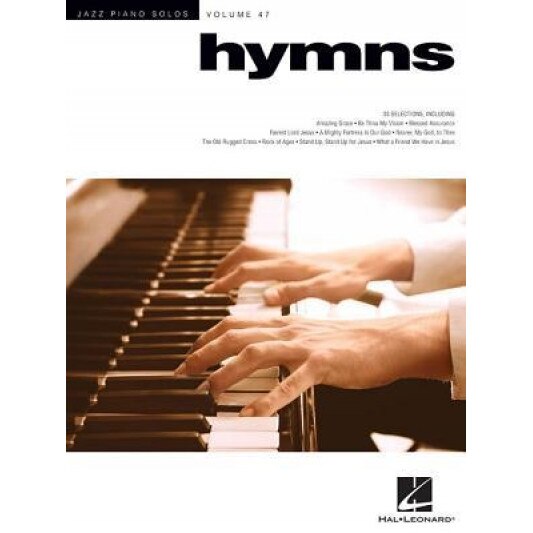 Hymns: Jazz Piano Solos Series Volume 47, Hal Leonard Corp (Created by)