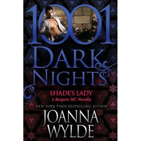 Shade's Lady: A Reapers MC Novella, Joanna Wylde (Author)