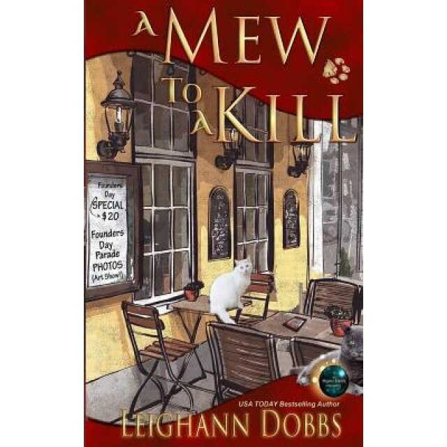 A Mew to a Kill, Leighann Dobbs (Author)