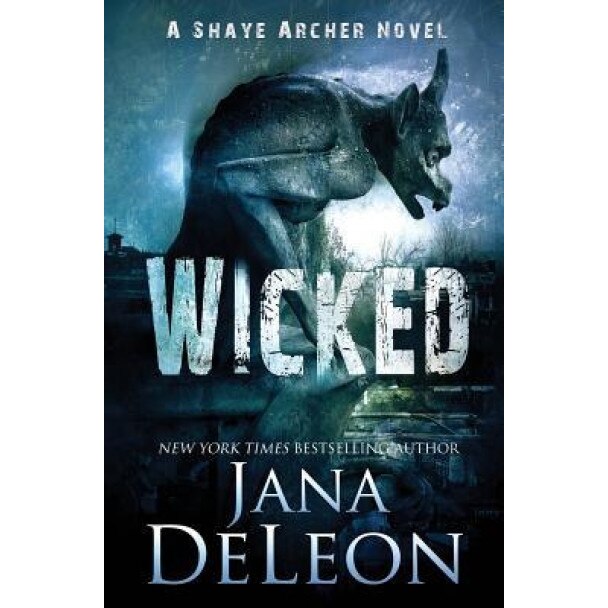 Wicked, Jana DeLeon (Author)