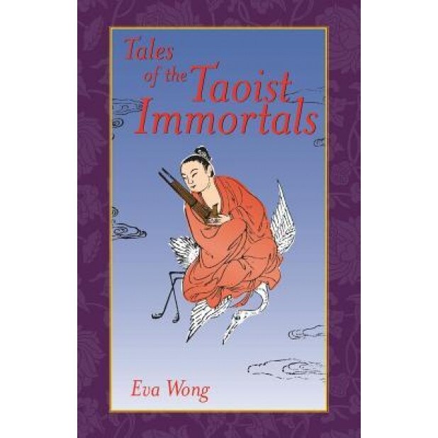 Tales of the Taoist Immortals, Eva Wong