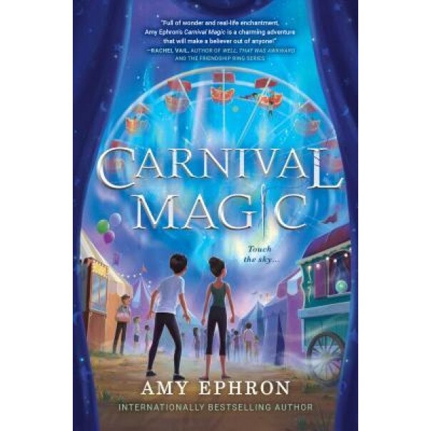 Carnival Magic, Amy Ephron (Author)
