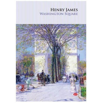 Washington Square, Henry James (Carte pentru toti, Vol. 107) Washington Square, Henry James (Carte pentru toti, Vol. 107)