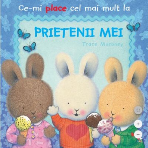 Ce-mi place cel mai mult la prietenii mei, Trace Moroney