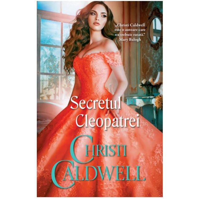 Secretul Cleopatrei, Christi Caldwell