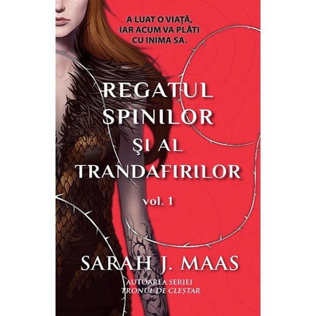 Regatul Spinilor Si Al Trandafirilor Sarah J Maas Emag Ro