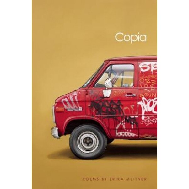 Copia, Erika Meitner (Author)