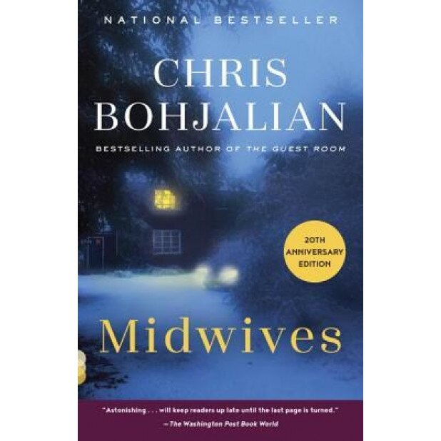 Midwives, Chris A. Bohjalian