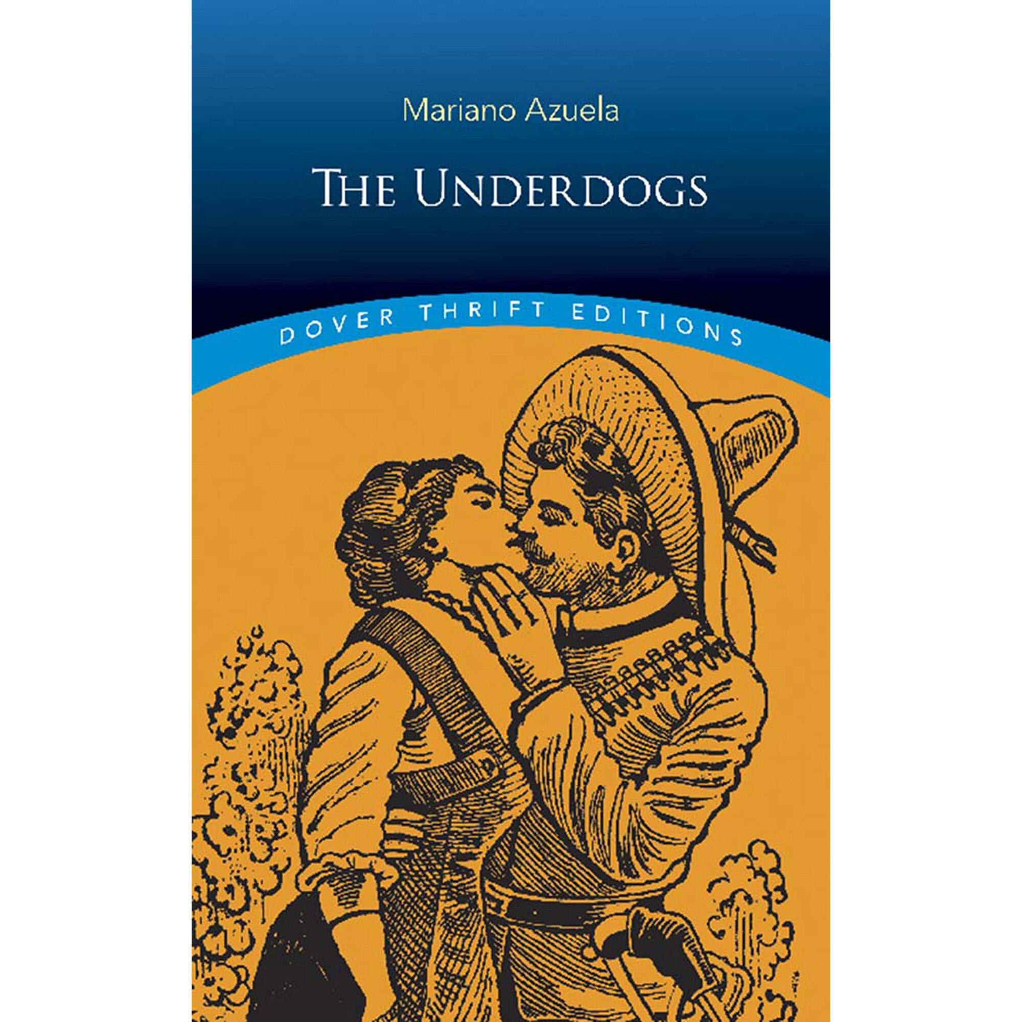 The Underdogs - Mariano Azuela, ed 2019