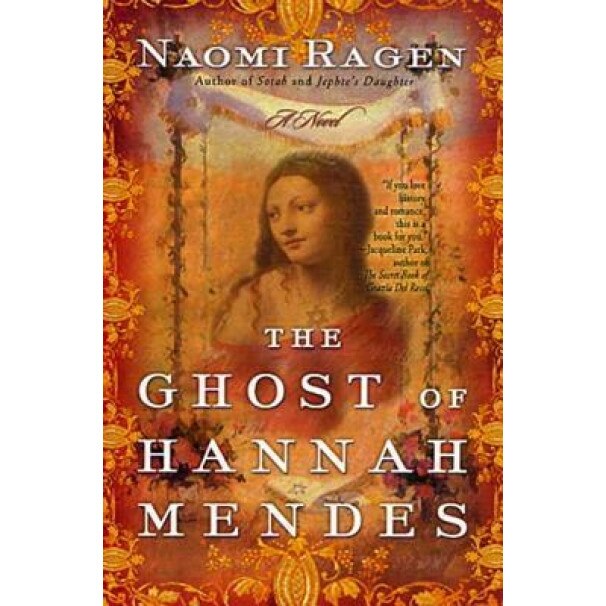 Ghost of Hannah Mendes, Naomi Ragen