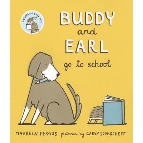 Buddy and Earl Go to School,