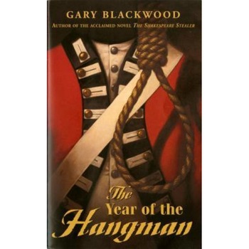 The Year of the Hangman, Gary L. Blackwood The Year of the Hangman, Gary L. Blackwood
