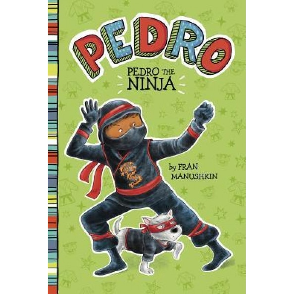 Pedro the Ninja, Tammie Lyon (Illustrator)