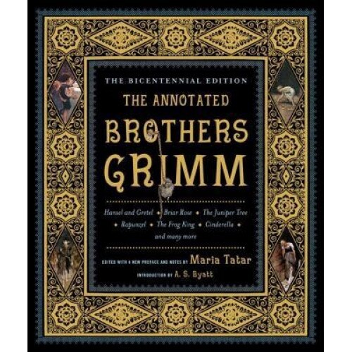 The Annotated Brothers Grimm, Jacob Grimm (Author)