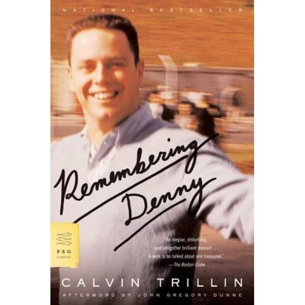 Remembering Denny, Calvin Trillin (Author)