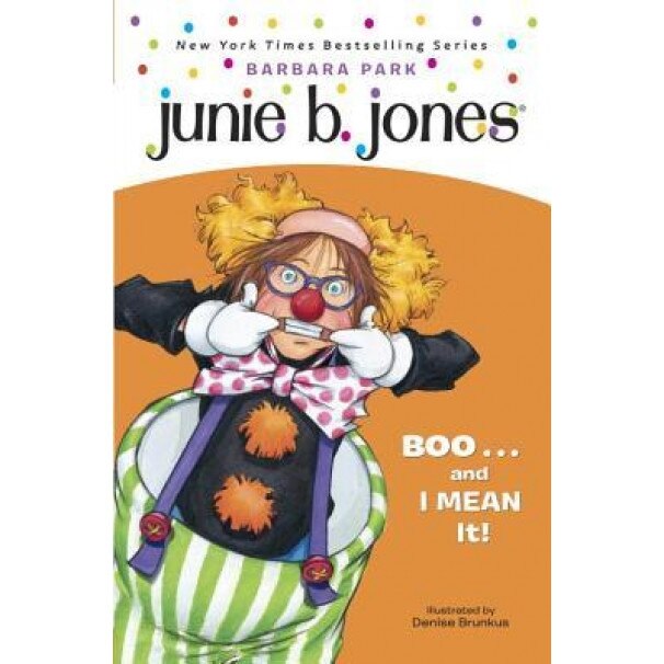Junie B., First Grader Boo... and I Mean It!, Barbara Park (Author)