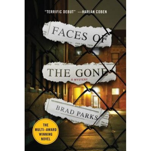Faces of the Gone, Brad Parks (Author)