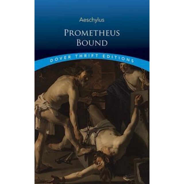 Prometheus Bound, Aeschylus