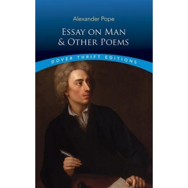 Essay on Man and Other Poems, Alexander Pope