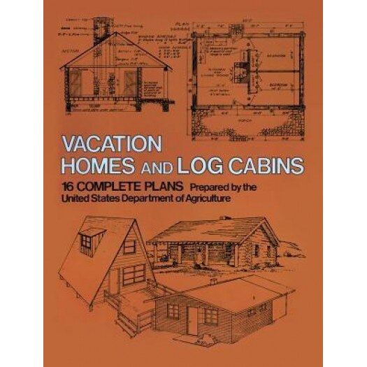 Vacation Homes and Cabins, United States Department of Agriculture (Author)