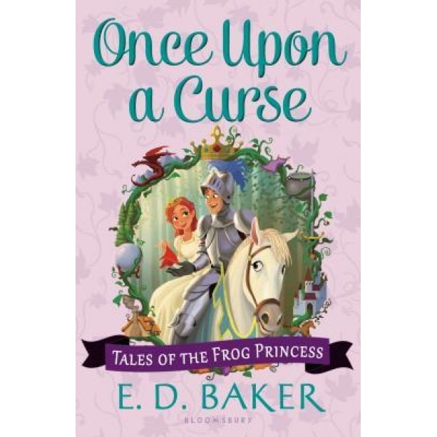 Once Upon a Curse, E. D. Baker (Author)