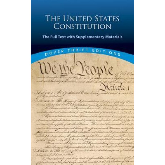 The United States Constitution: The Full Text with Supplementary Materials,
