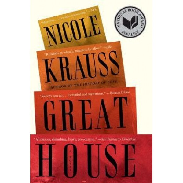Great House, Nicole Krauss (Author)
