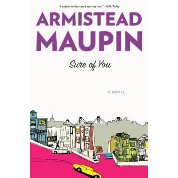 Sure of You, Armistead Maupin