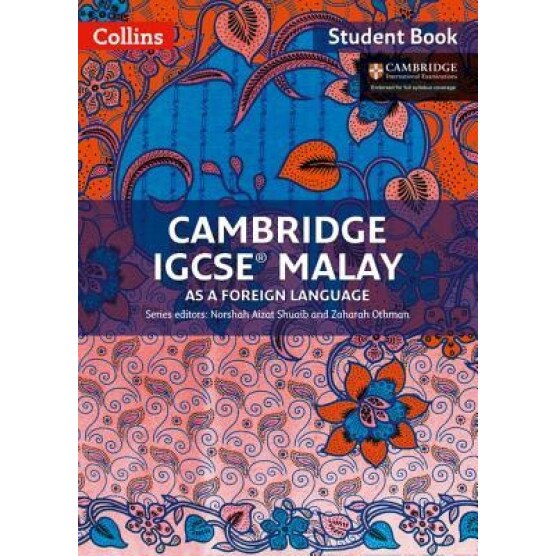 Cambridge Igcse(r) Malay as a Foreign Language: Student Book, Norshah Aizat Shuaib (Author)