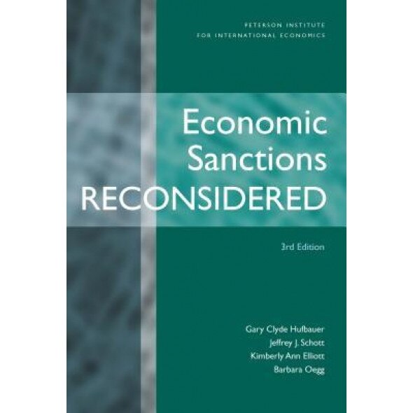 Economic Sanctions Reconsidered, Gary Clyde Hufbauer (Author)