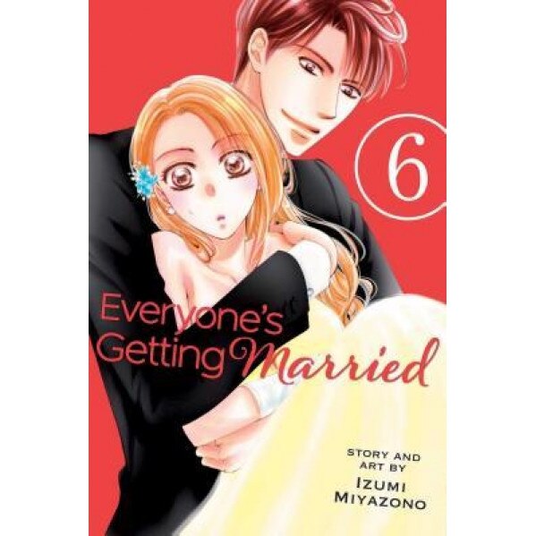 Everyone's Getting Married, Vol. 6, Izumi Miyazono (Author)
