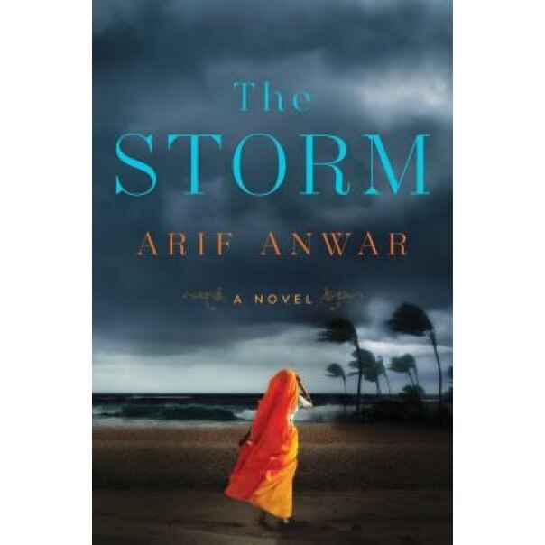 The Storm, Arif Anwar (Author)