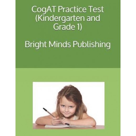 Cogat Practice Test (Kindergarten and Grade 1), Bright Minds Publishing Seattle Wa (Author)