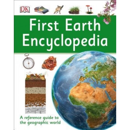 First Earth Encyclopedia, DK (Author)