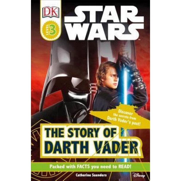 DK Readers L3: Star Wars: The Story of Darth Vader, Catherine Saunders (Author)