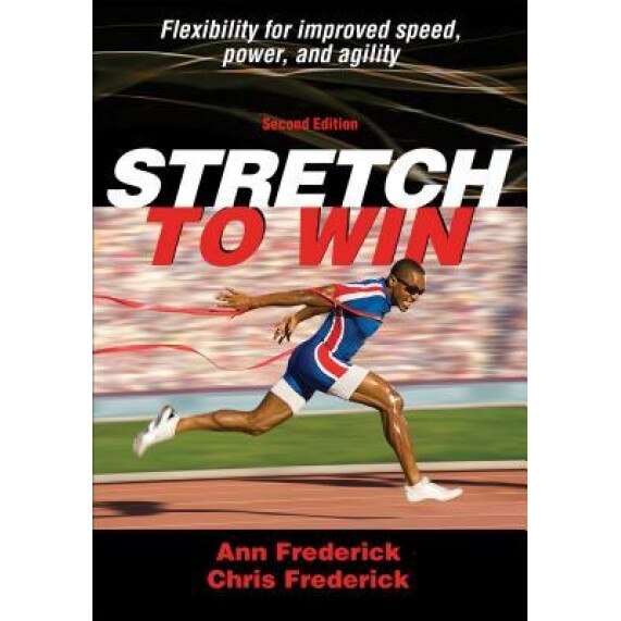 Stretch to Win 2nd Edition, Ann Frederick (Author)