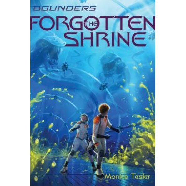 The Forgotten Shrine, Monica Tesler (Author)