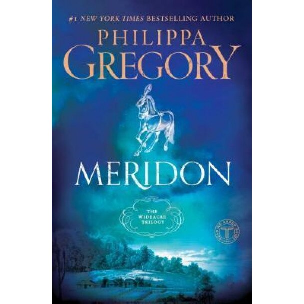 Meridon, Philippa Gregory
