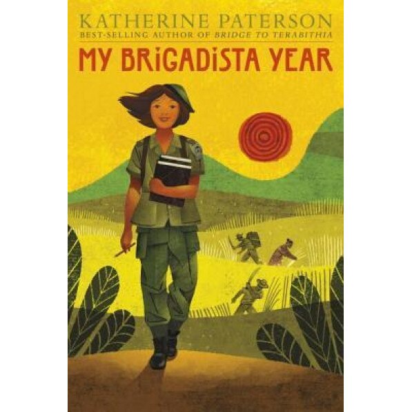 My Brigadista Year, Katherine Paterson (Author)