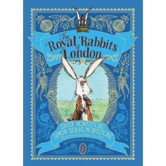The Royal Rabbits of London, Santa Montefiore (Author)